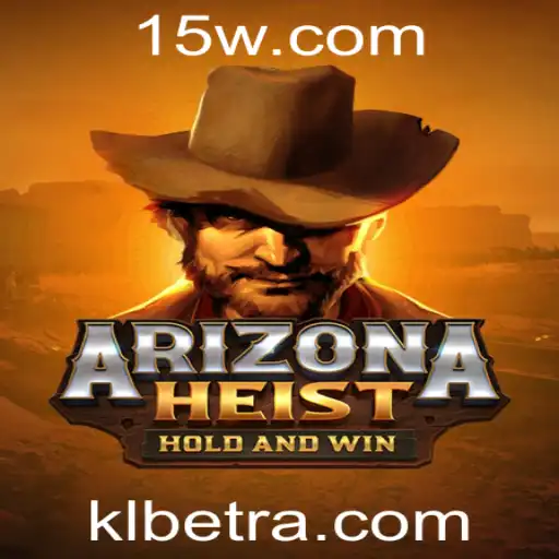 ArizonaHeist: Um Novo Jogo Envolvente no Mundo de KLbet